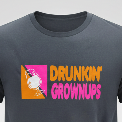 Drunkin Grownups Tee Studio Image